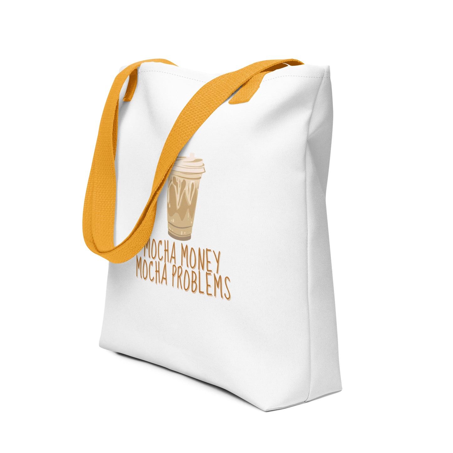 Mocha Money Mocha Problems Tote bag