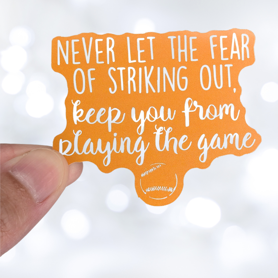Fear of Striking Out Sticker – Elegancecreate