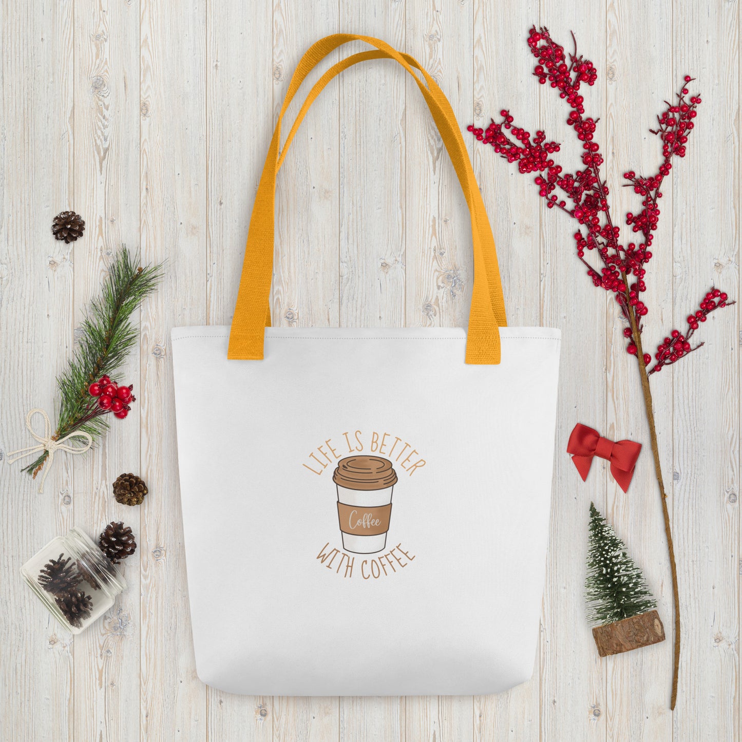 Life is Better With Coffee Tote bag