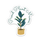 Proud Plant Mama Waterproof Sticker