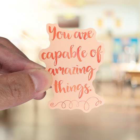 You Are Capable Positivity Sticker