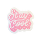 Stay Cool