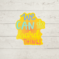We Can Do Hard Things